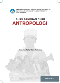 Antropologi (Buku Panduan Guru) SMA Kelas XI