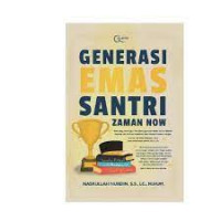 GENERASI EMAS SANTRI