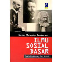 ILMU SOSIAL DASAR:Teori dan konsep