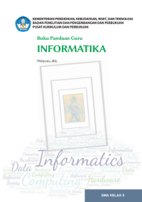 Buku Panduan Guru Informatika Kelas X