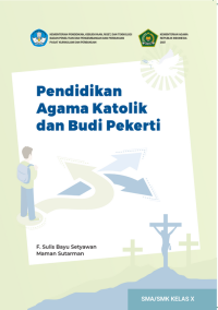 Pendidikan Agama Katolik dan Budi Pekerti Kelas X