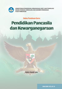 Buku Panduan Guru Pendidikan Pancasila dan Kewarganegaraan Kelas XI