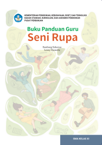 Buku Panduan Guru Seni Rupa Kelas XI