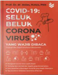 COVID 19 SELUK BELUK CORONA VIRUS