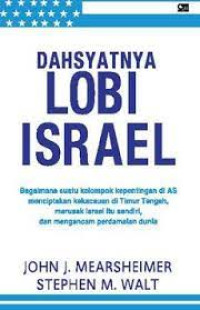 Dahsyatnya lobi israel