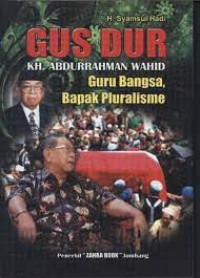 gus dur guru bangsa, bpk pluralisme