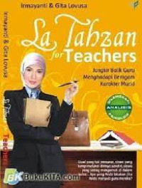 LA TAHZAN FOR TEACHERS