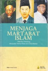 MENJAGA MARTABAT ISLAM