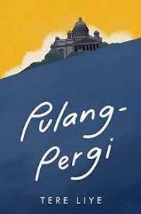 PULANG PERGI