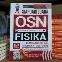 SIAP JADI JUARA OSN FISIKA SMA