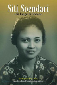 Siti soendari adik bungsu dr. Soetomo